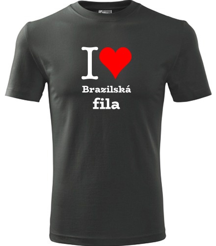 Grafitové tričko I love Brazilská fila