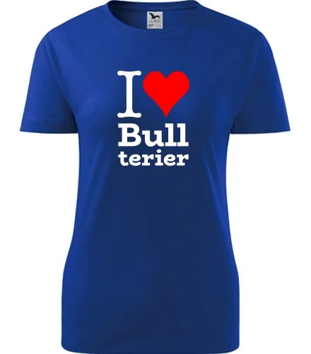 Modré dámské tričko I love Bullterier