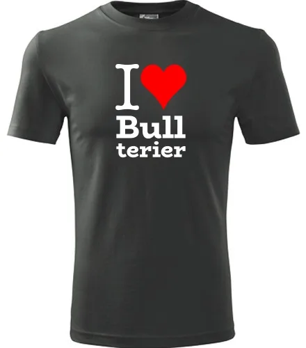 Grafitové tričko I love Bullterier