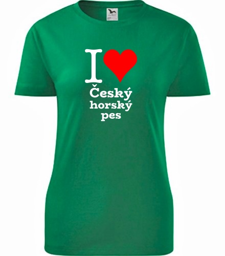Zelené dámské tričko I love Český horský pes