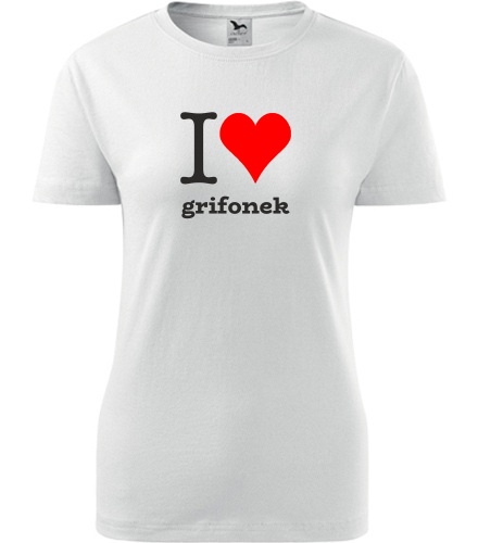 Bílé dámské tričko I love grifonek
