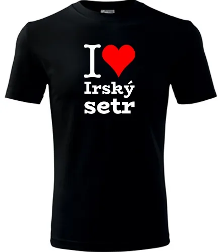 Černé tričko I love Irský setr