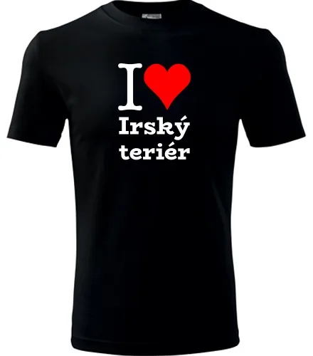 Černé tričko I love Irský teriér