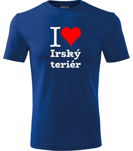 Tričko I love Irský teriér