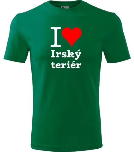 Zelené tričko I love Irský teriér