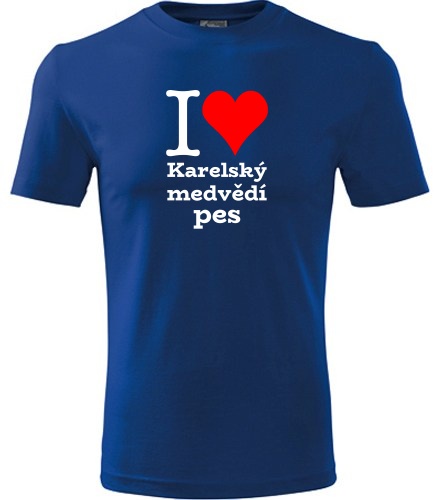 Modré tričko I love Karelský medvědí pes