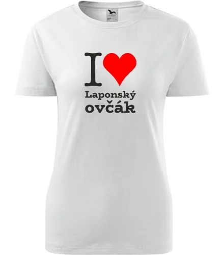 Bílé dámské tričko I love Laponský ovčák