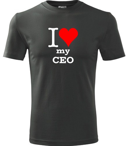 Grafitové tričko I love my CEO