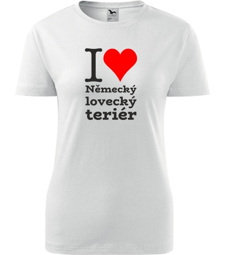 Bílé dámské tričko I love Německý lovecký teriér