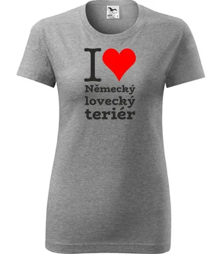 Šedé dámské tričko I love Německý lovecký teriér