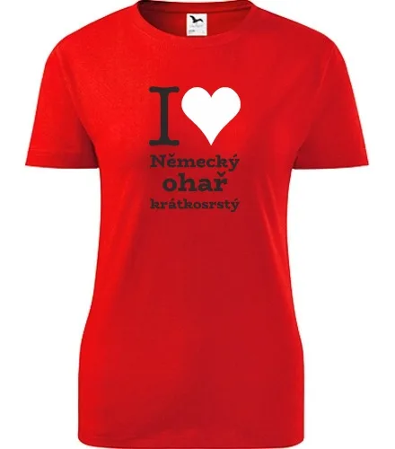 Červené dámské tričko I love Německý ohař krátkosrstý