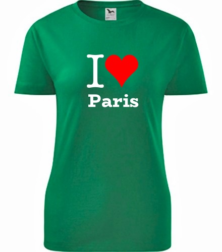 Zelené dámské tričko I love Paris