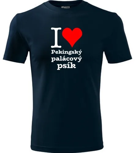 Tmavě modré tričko I love Pekingský palácový psík