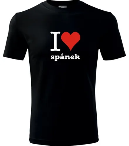 Černé tričko I love spánek