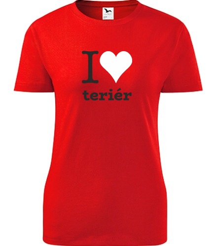 Červené dámské tričko I love teriér