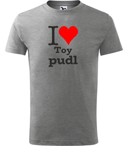 Šedé dětské tričko I love Toy pudl