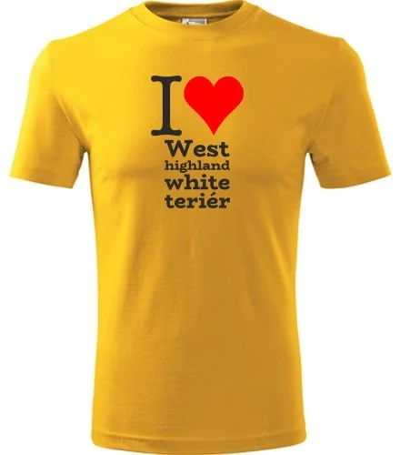 Žluté tričko I love West highland white teriér