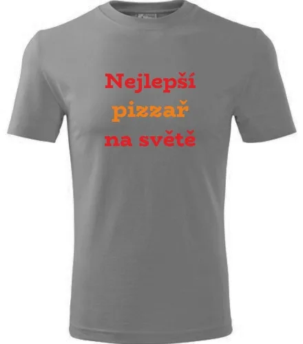 Šedé tričko Nejlepší pizzař na světě