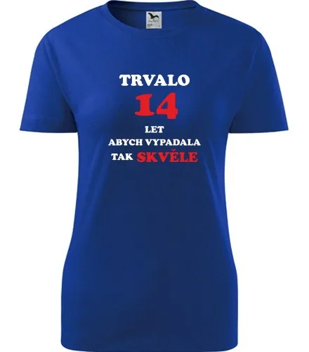 Modré dámské tričko trvalo 14 let