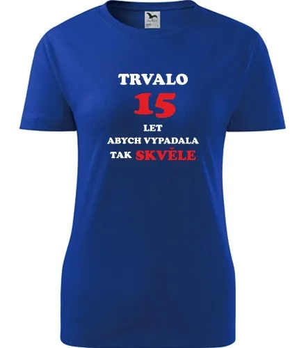 Dámské tričko trvalo 15 let