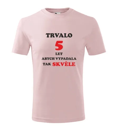 Růžové dětské tričko trvalo 5 let