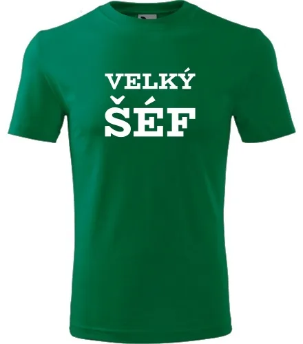 Zelené tričko Velký šéf