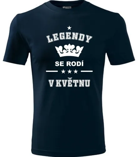Tmavě modré tričko Legendy se rodí v květnu