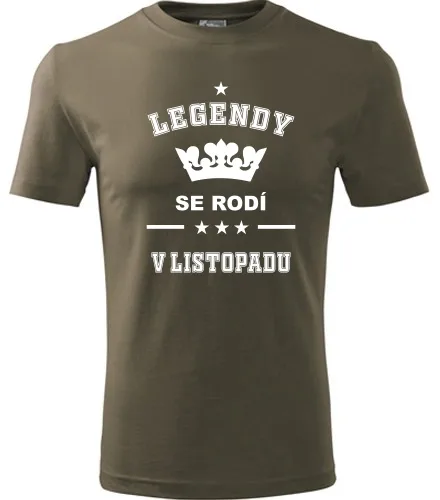 Army tričko Legendy se rodí v listopadu