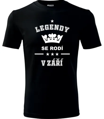Černé tričko Legendy se rodí v září