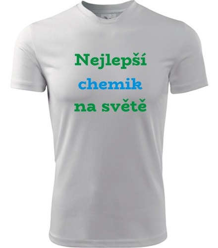 Bílé tričko nejlepší chemik na světě
