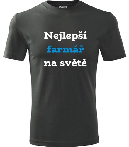 Grafitové tričko nejlepší farmář na světě