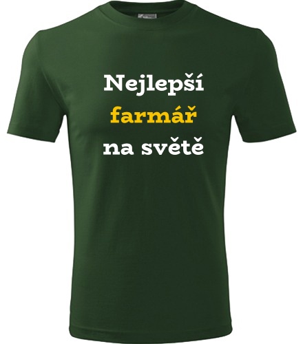 Lahvově zelené tričko nejlepší farmář na světě
