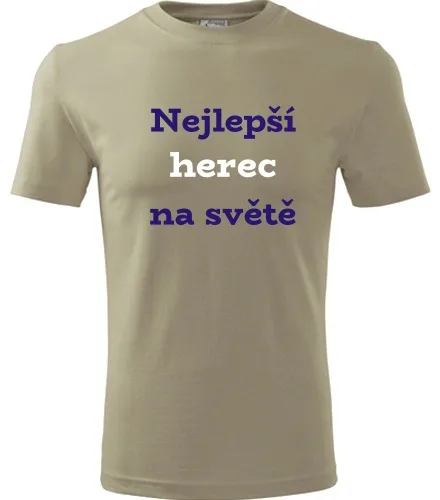 Khaki tričko nejlepší herec na světě