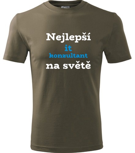 Army tričko nejlepší IT konzultant na světě