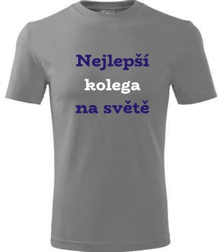 Šedé tričko nejlepší kolega na světě