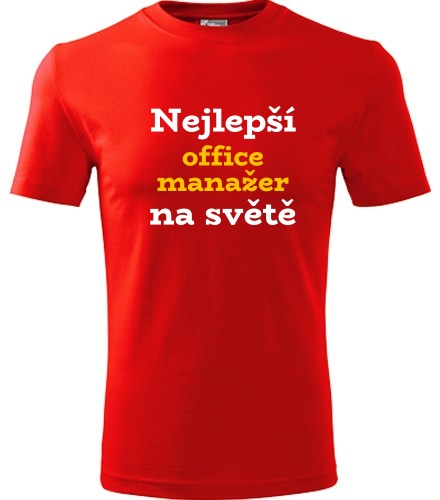 Červené tričko nejlepší office manažer na světě