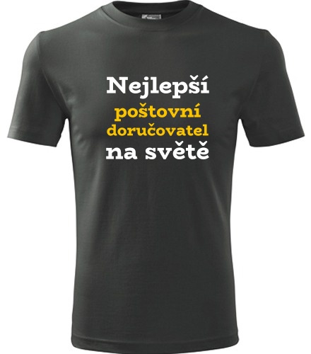 Grafitové tričko nejlepší poštovní doručovatel na světě