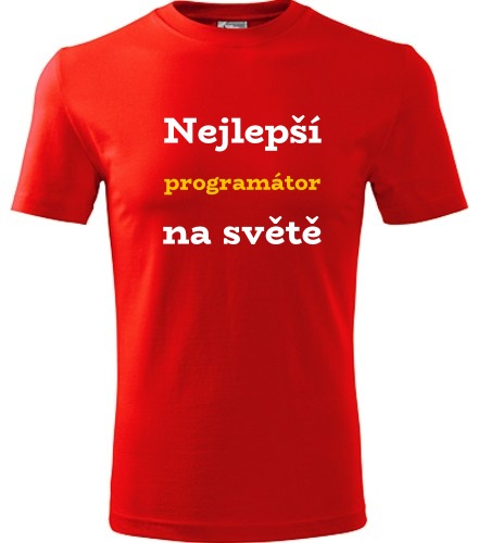 Červené tričko nejlepší programátor na světě