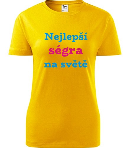 Žluté dámské tričko Nejlepší ségra na světě