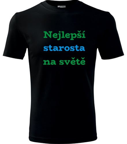 Černé tričko nejlepší starosta na světě