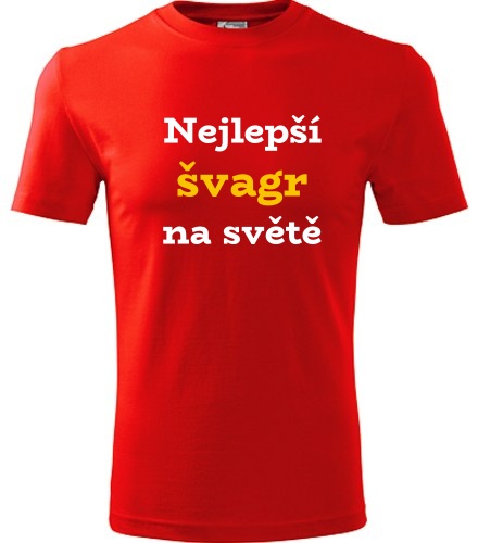 Červené tričko nejlepší švagr na světě