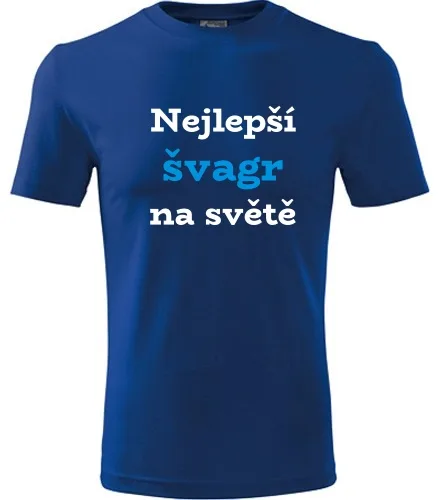 Modré tričko nejlepší švagr na světě