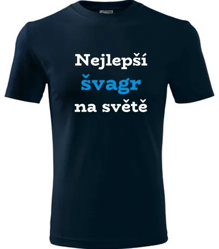 Tmavě modré tričko nejlepší švagr na světě