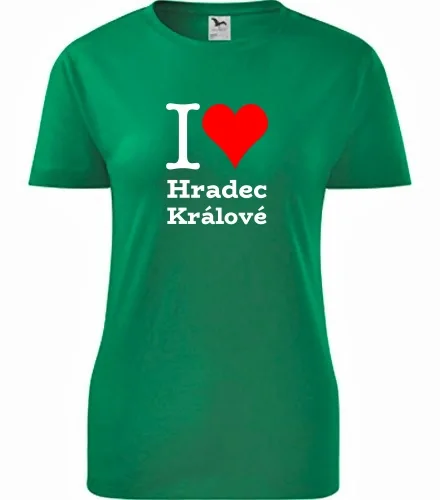 Zelené dámské tričko I love Hradec Králové